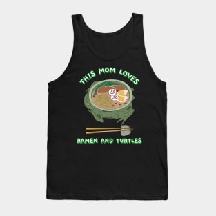 This Mom Loves Ramen and Turtles Tank Top